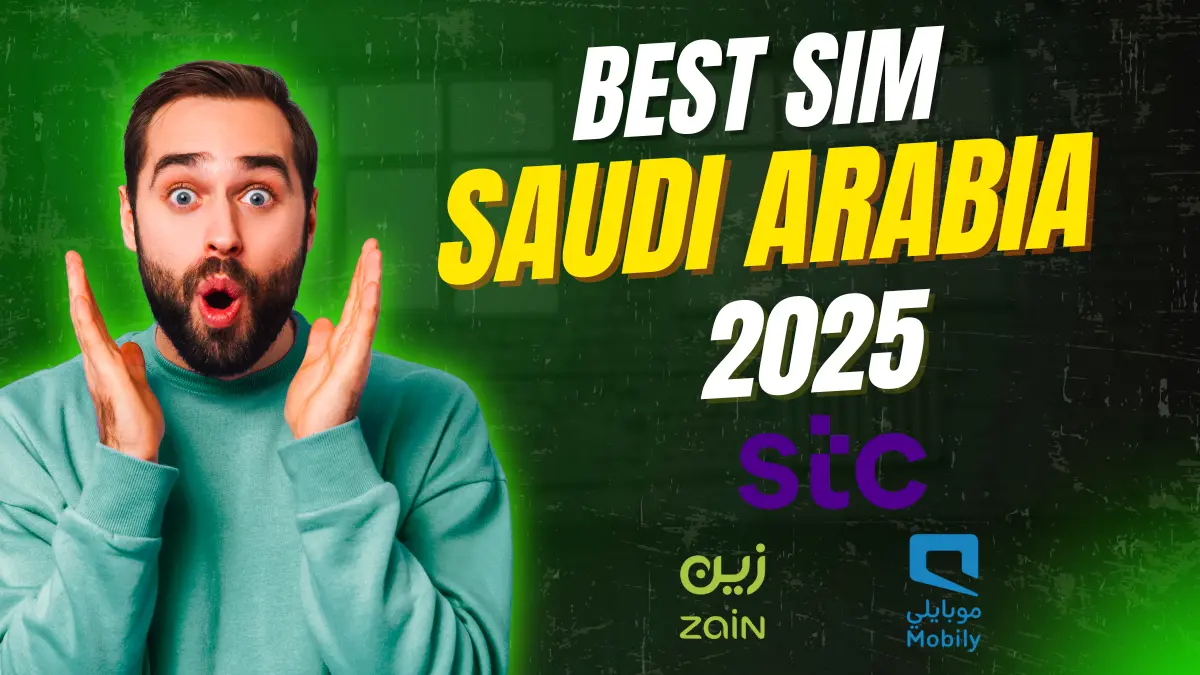 Saudi Arabia 2025: Which SIM Card Dominates—STC, Mobily, or Zain?