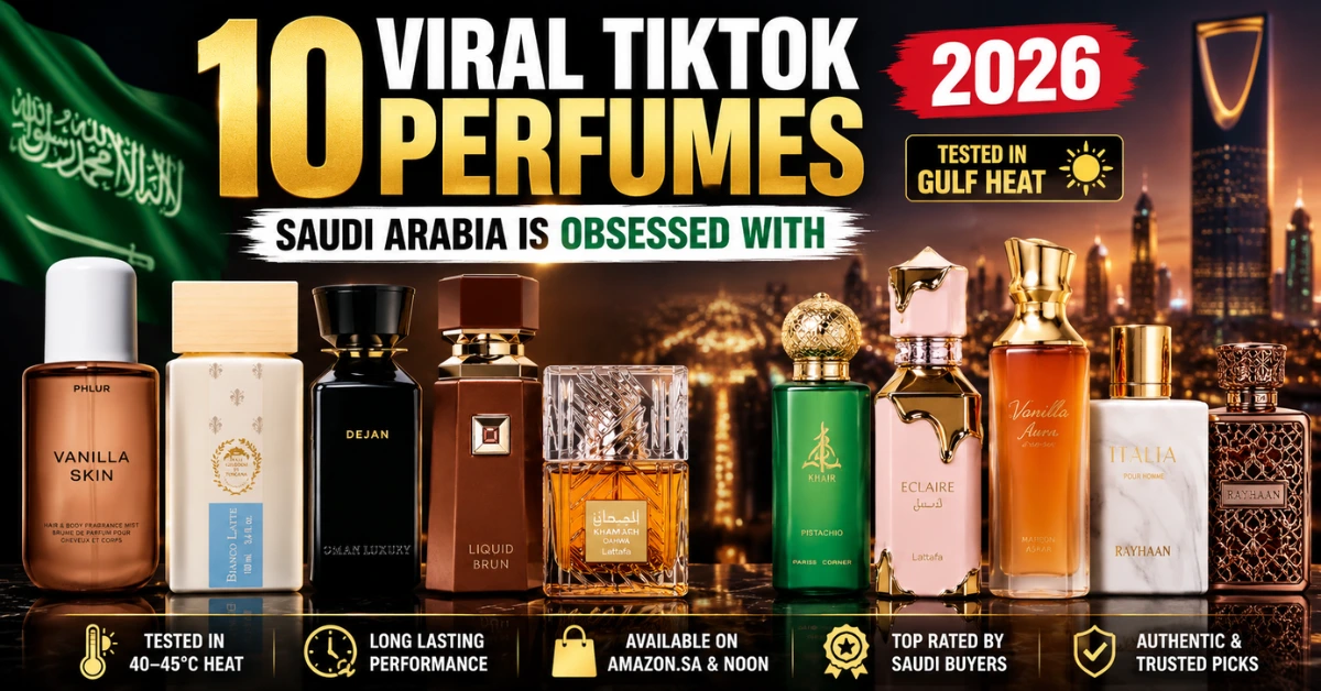 Top viral TikTok perfumes 2026 in Saudi Arabia including Rayhaan Divine, Lattafa Eclaire, Khamrah Qahwa, and Bianco Latte displayed
